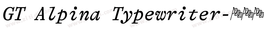 GT Alpina Typewriter字体转换